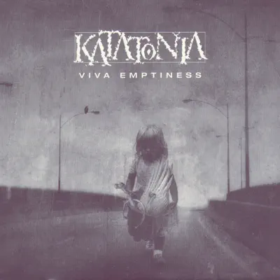 Viva Emptiness - Katatonia