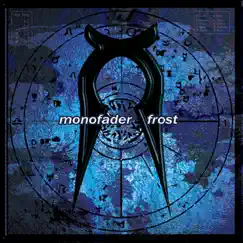 Frost by Monofader album reviews, ratings, credits
