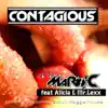 Contagious (feat. Alicia) - Single album lyrics, reviews, download