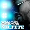 Mr. Fete - Single