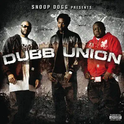 Dubb Union - Snoop Dogg