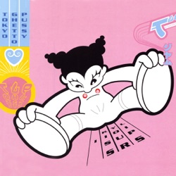 Tokyo Ghetto Pussy - I Kiss Your Lips (Radio Edit)