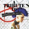 A Tribute to Good Charlotte