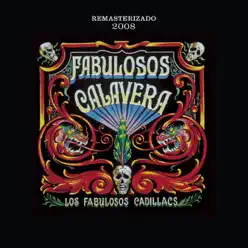 Fabulosos Calavera (Remasterizada 2008) - Los Fabulosos Cadillacs