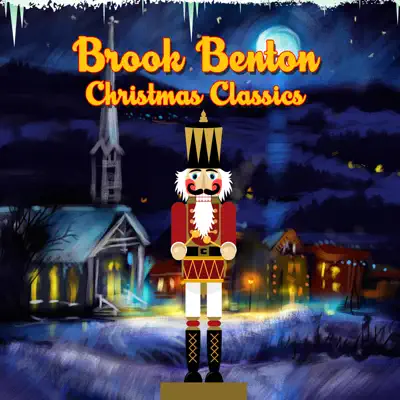 Christmas Classics - Brook Benton Christmas Classics - Brook Benton