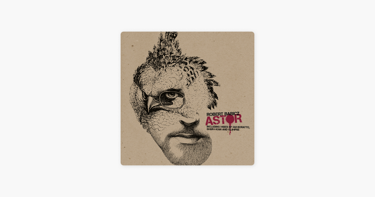 robert babicz astor gui boratto remix