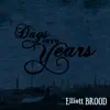 Days Into Years album lyrics, reviews, download