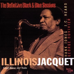 Illinois Jacquet, Lionel Hampton & Quincy Jones and His Orchestra - God Bless My Solo