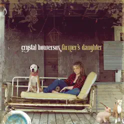 Farmer's Daughter - Crystal Bowersox