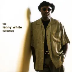 The Lenny White Collection - Lenny White The Lenny White Collection - Lenny White
