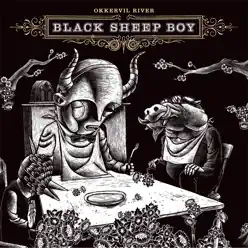 Black Sheep Boy - Okkervil River