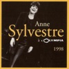 Anne Sylvestre à l'Olympia 1998 (Live), 1999
