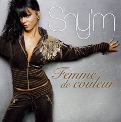 Shy'm - Femme De Couleur