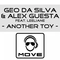 Another Toy (feat. Leeliane) by Geo da Silva & Alex Guesta album reviews, ratings, credits