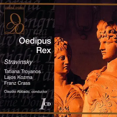 Stravinsky: Oedipus Rex - Claudio Abbado Stravinsky: Oedipus Rex - Claudio Abbado
