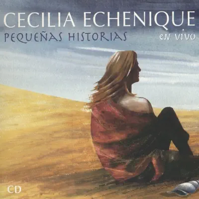 Pequenas Historias - Cecilia Echenique