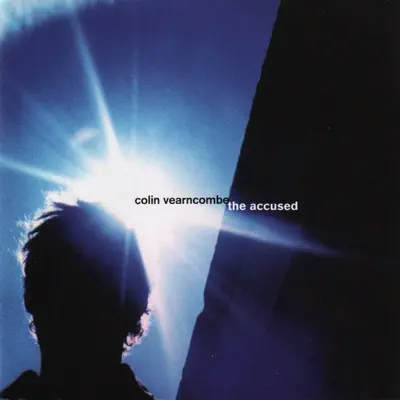 The Accused - Colin Vearncombe (Black)