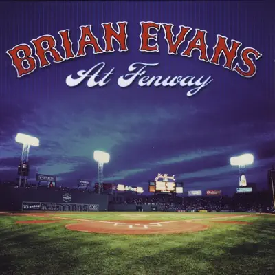 At Fenway - Single - Brian Evans