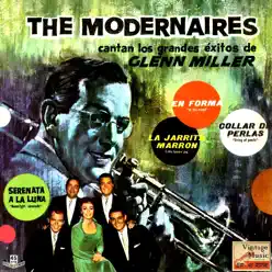 Singing Glenn Miller - EP - The Modernaires Singing Glenn Miller - EP - The Modernaires