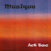 Musique: Act Two