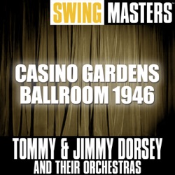 Tommy & Jimmy Dorsey And Their Orchestras - There's Good Blues Tonight