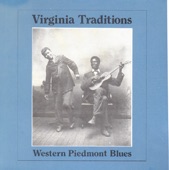 Virginia Traditions: Western Piedmont Blues