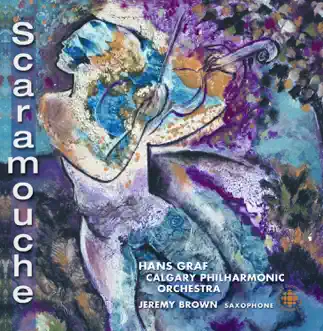 Scaramouche, Op. 165c: II. Modere by Jeremy Brown, Calgary Philharmonic Orchestra & Hans Graf song reviws