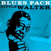 Little Walter - Mellow Down Easy