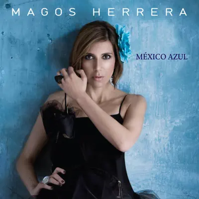 México Azul - Magos Herrera