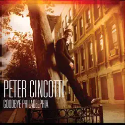 Goodbye Philadelphia - EP - Peter Cincotti