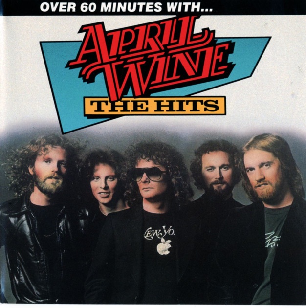 April Wine The Hits by April Wine on Apple Music