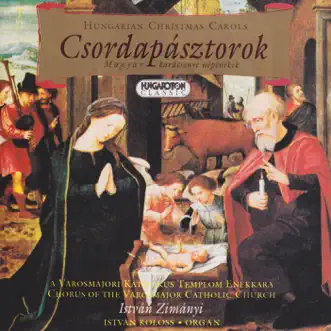 Shepherds, Shepherds, Rejoicing by Chorus of the Városmajor Catholic Church, István Koloss & István Zimányi song reviws