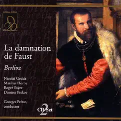 Berlioz: La Damnation de Faust by Dimiter Petkov, Georges Prêtre, Marilyn Horne, Nicolai Gedda, Orchestra & Chorus of Rome Opera & Roger Soyer album reviews, ratings, credits