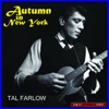 Tal Farlow - Autumn in New York