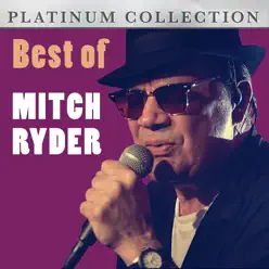 Best of Mitch Ryder - Mitch Ryder