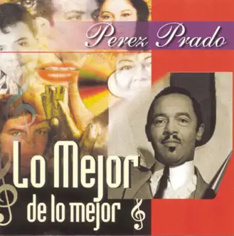 Mambo del Politécnico by Dámaso Pérez Prado song reviws