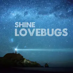 Shine by Lovebugs album reviews, ratings, credits