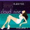 Suite 102: Cloud Nine, Vol. 1