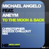 To the Moon & Back (feat. Aneym) - Single