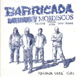 Mordiscos - Barricada