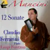 Stream & download Claudio Ferrarini & Luigi Fontana: Francesco Mancini 12 Sonatas for Flute and Harpsichord