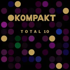 Kompakt: Total 10 by Various Artists album reviews, ratings, credits