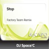 Stop (Factory Team Remix) - Single
