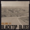 Blacktop Blues, Vol. 1