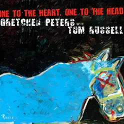One to the Heart, One to the Head - Gretchen Peters One to the Heart, One to the Head - Gretchen Peters