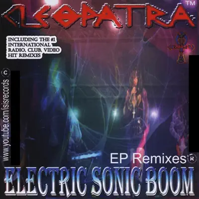 Electric Sonic Boom - Cleopatra