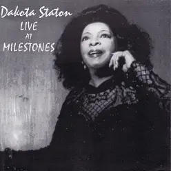 Live At Milestones - Dakota Staton Live At Milestones - Dakota Staton