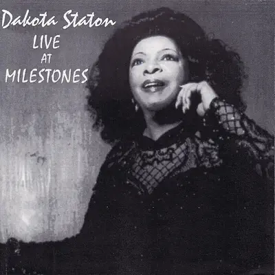 Live At Milestones - Dakota Staton Live At Milestones - Dakota Staton