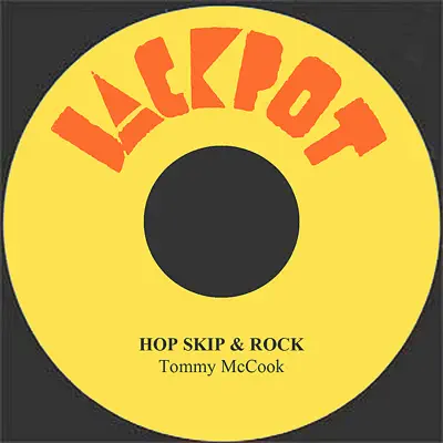 Hop Skip & Rock - Single - Tommy McCook