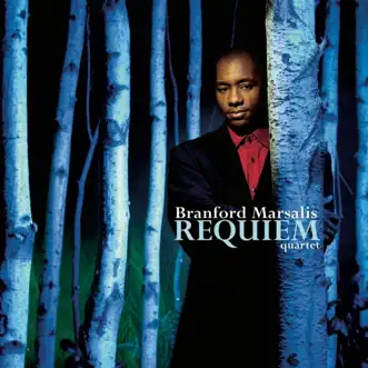 Requiem by Branford Marsalis Quartet album reviews, ratings, credits